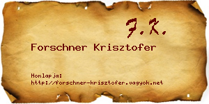 Forschner Krisztofer névjegykártya